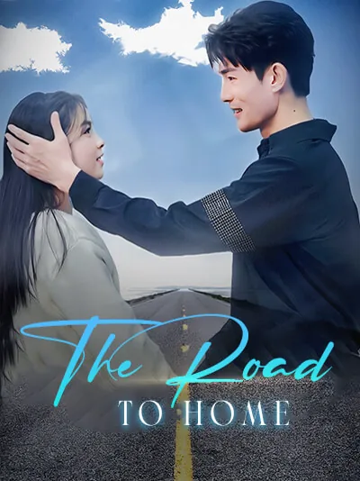 The Road to Home poster