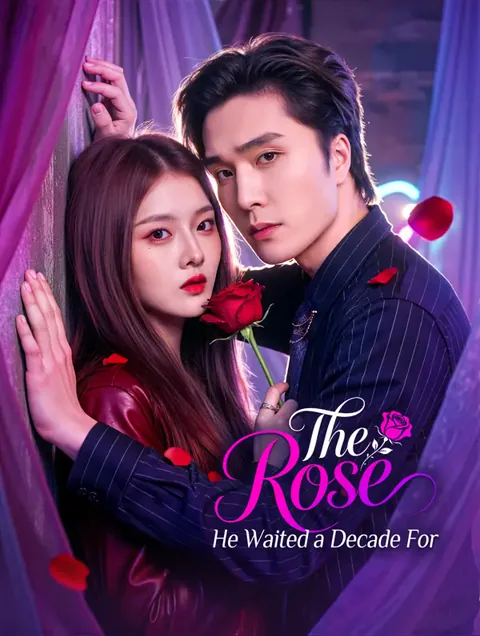 The Rose He Waited a Decade For(Dubbed) poster