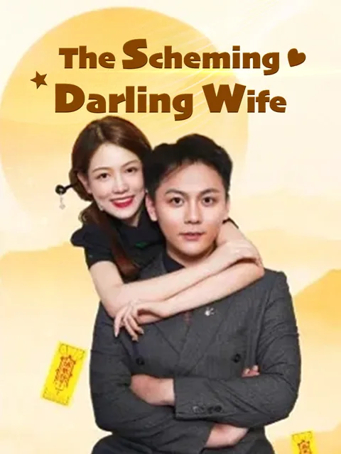 The Scheming Darling Wife poster