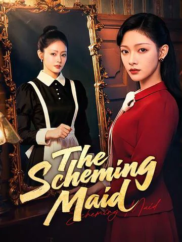 The Scheming Maid poster
