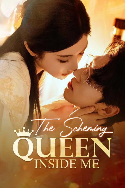 The Scheming Queen Inside Me poster