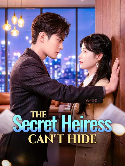 The Secret Heiress Can't Hide poster