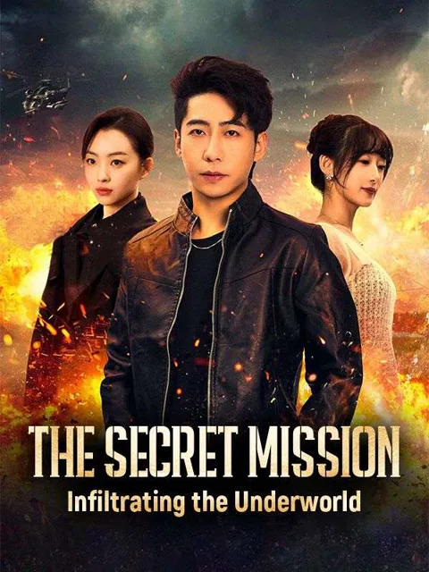 The Secret Mission: Infiltrating the Underworld poster