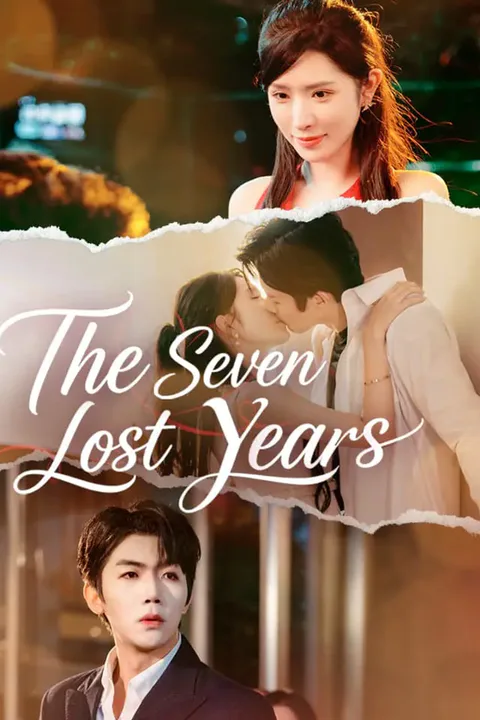The Seven Lost Years poster