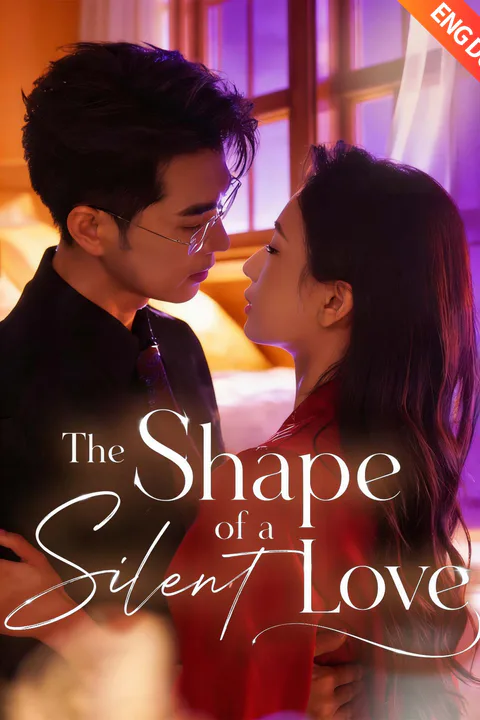 (Dubbed) The Shape of a Silent Love poster
