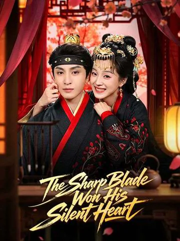 The Sharp Blade Won His Silent Heart poster