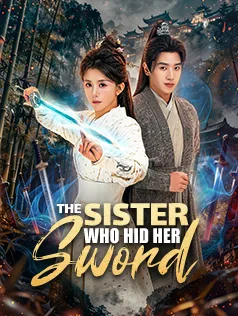 The Sister Who Hid Her Sword poster