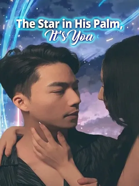 The Star in His Palm, It’s You​ poster