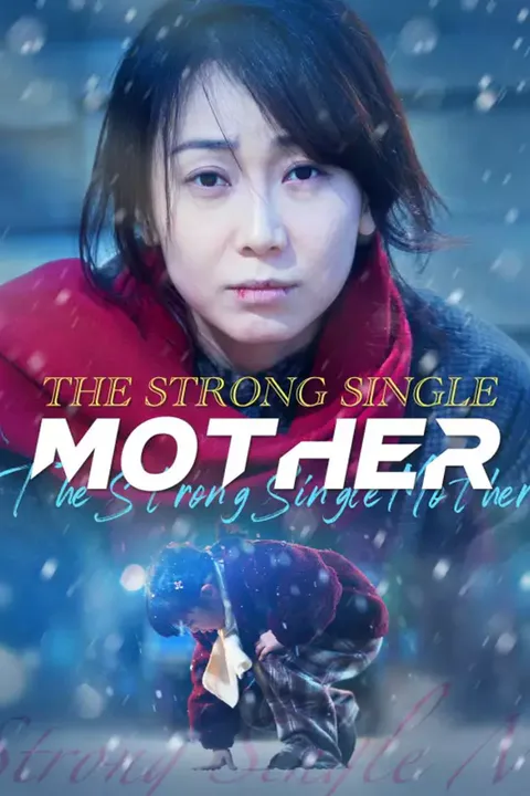 Póster de The Strong Single Mother