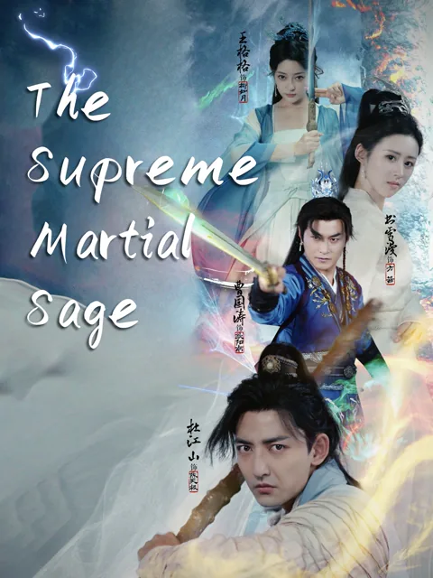 The Supreme Martial Sage poster