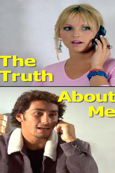 The Truth About Me poster