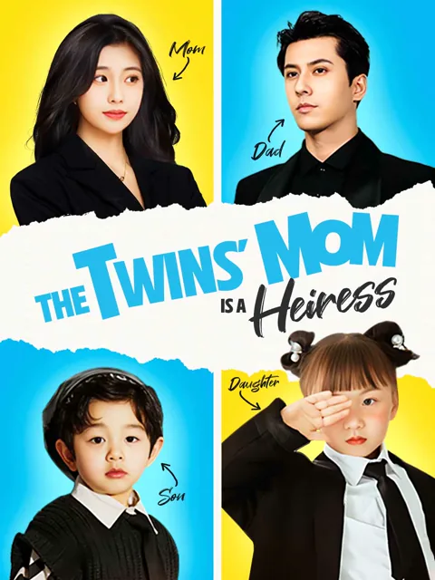 The Twins' Mom is a Heiress poster