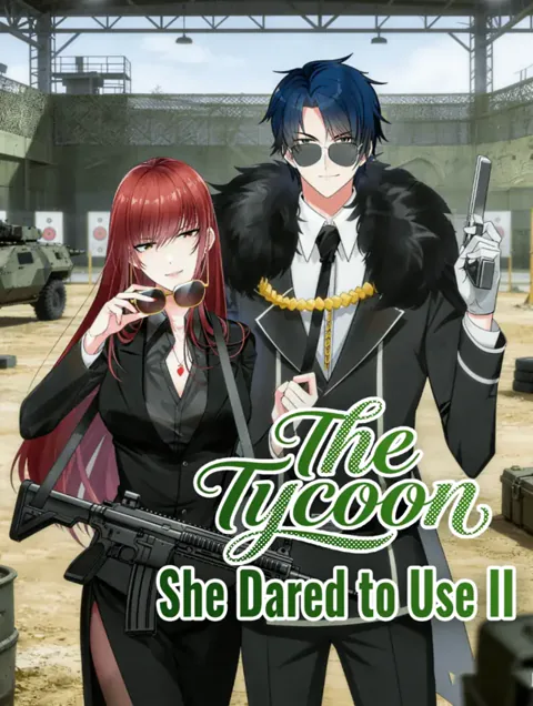 The Tycoon She Dared to Use II poster