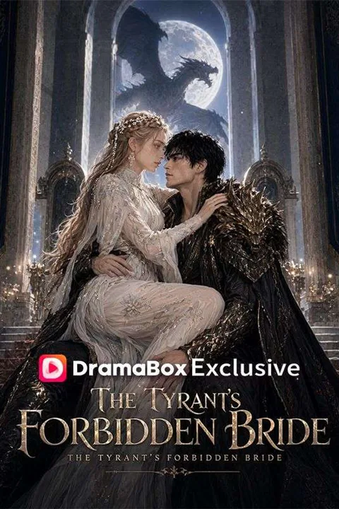 THE TYRANT'S FORBIDDEN BRIDE Cursed to Breed the Dragon King's Demon Heirs poster