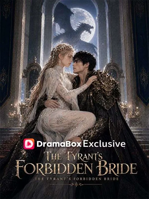 THE TYRANT'S FORBIDDEN BRIDE Cursed to Breed the Dragon King's Demon Heirs poster