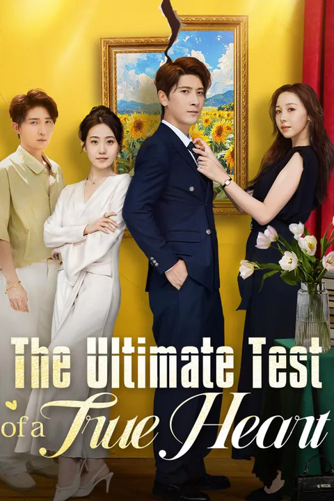 The Ultimate Test of a True Heart poster