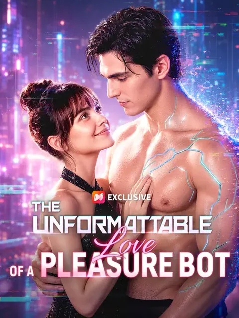 The Unformattable Love Of A Pleasure Bot poster