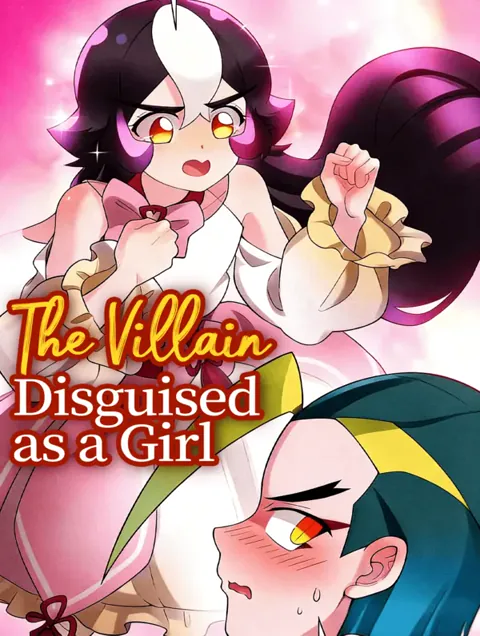 The Villain Disguised as a Girl poster