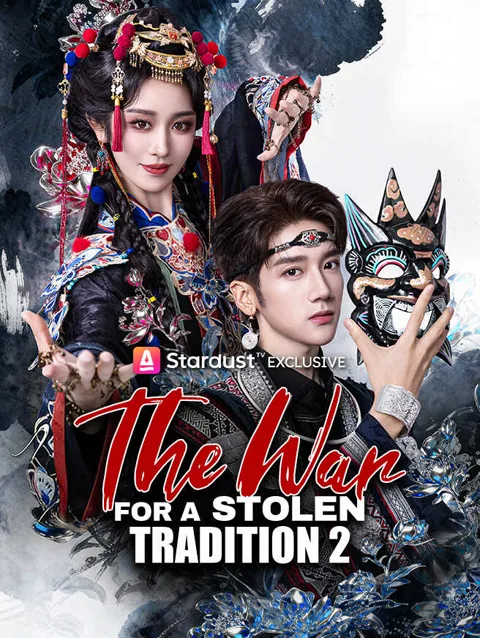 The War For A Stolen Tradition 2 poster