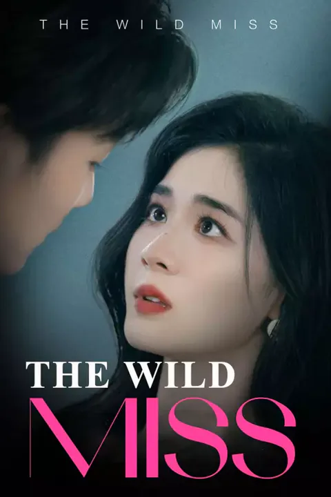 Affiche de The Wild Miss