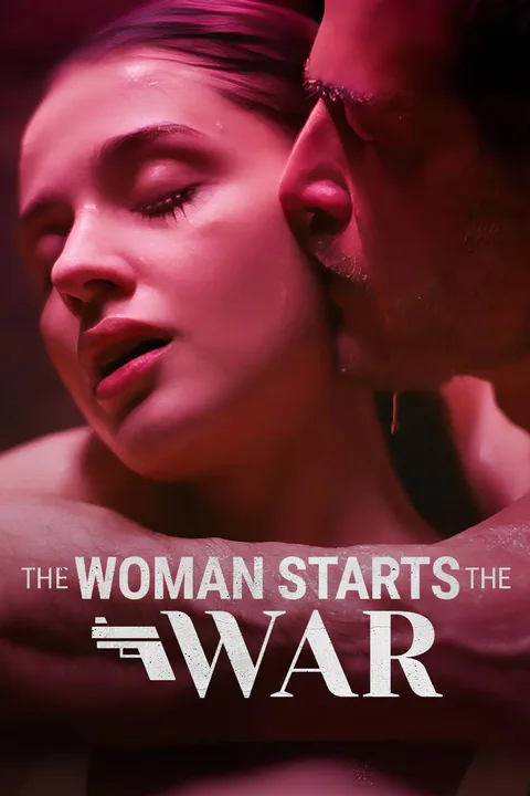 Poster The Woman Starts The War
