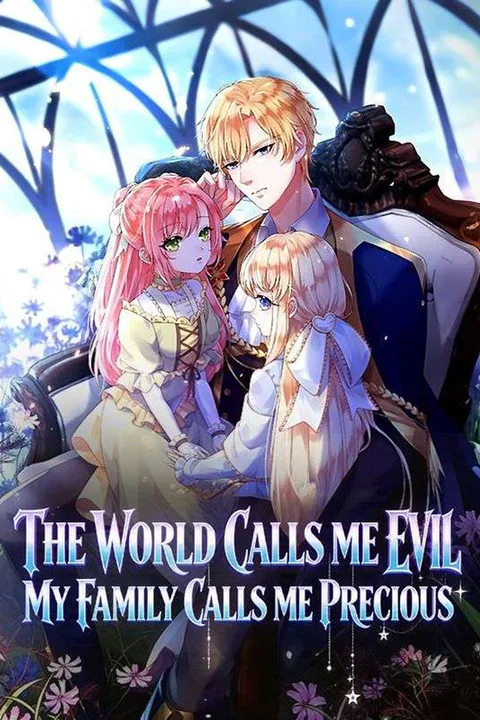 The World Calls Me Evil, My Family Calls Me Precious poster