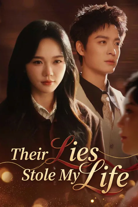 Their Lies Stole My Life poster