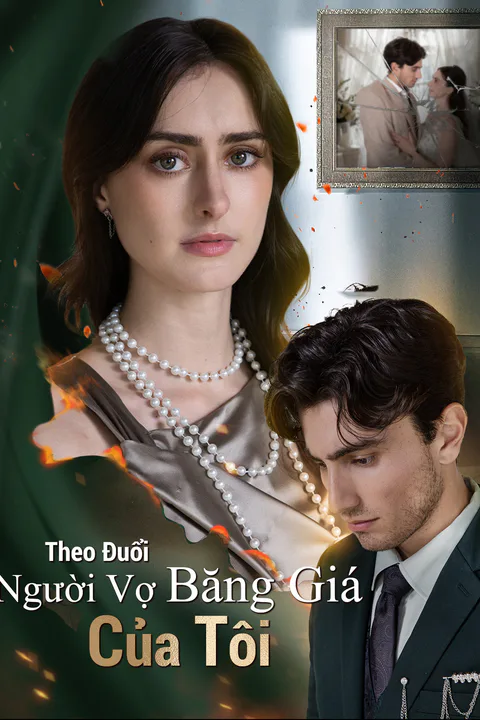 Poster Theo Đuổi Người Vợ Băng Giá Của Tôi
