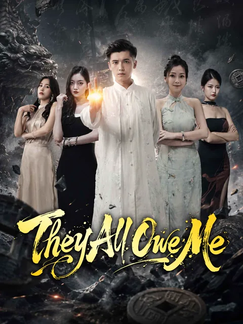 They All Owe Me poster