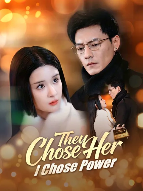 They Chose Her, I Chose Power poster