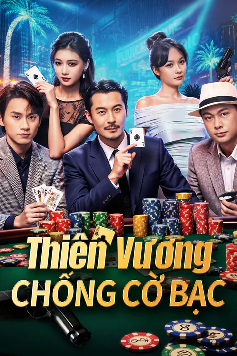 Poster Thiên Vương Chống Cờ Bạc