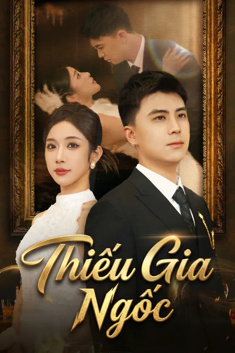 Poster Thiếu Gia Ngốc (Lồng tiếng)