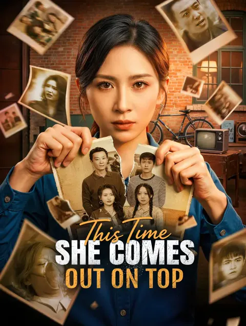 This Time, She Comes Out on Top poster