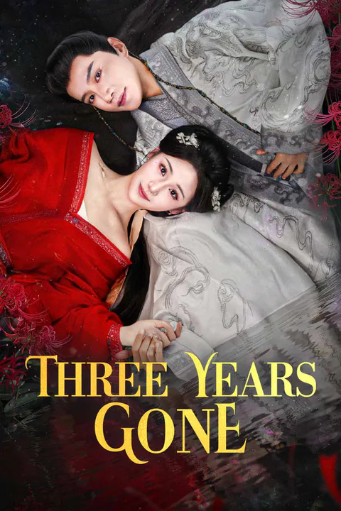 Three Years Gone poster