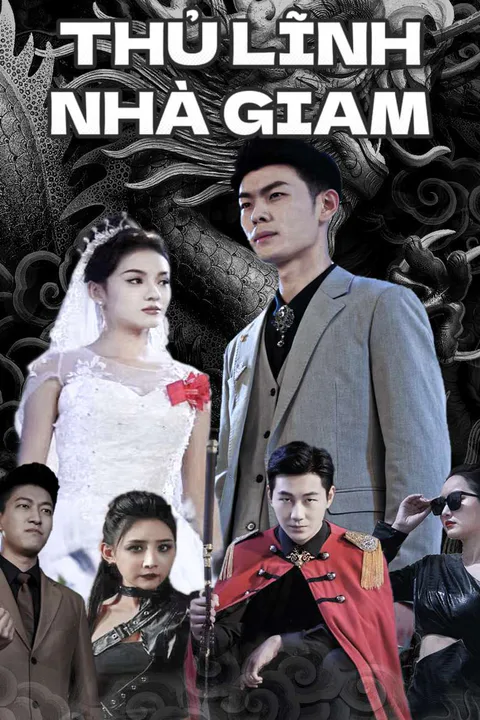 Poster Thủ Lĩnh Nhà Giam