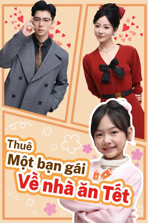 Poster Thuê một bạn gái về nhà ăn Tết