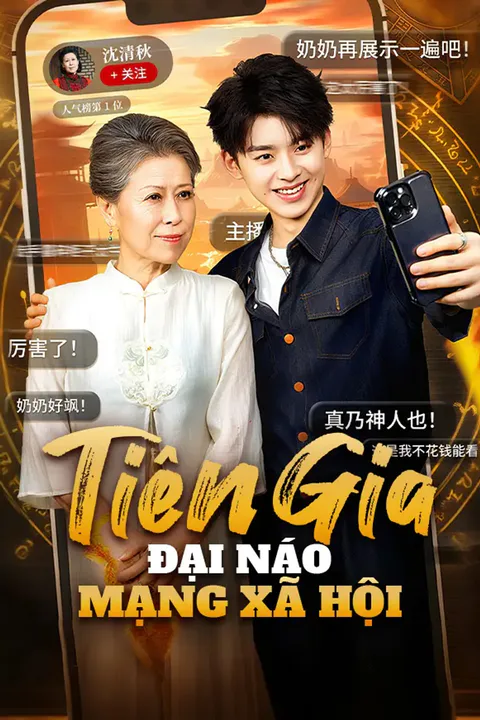 Poster Tiên Gia Đại Náo Mạng Xã Hội
