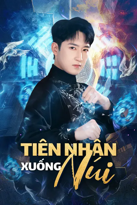 Poster Tiên Nhân Xuống Núi