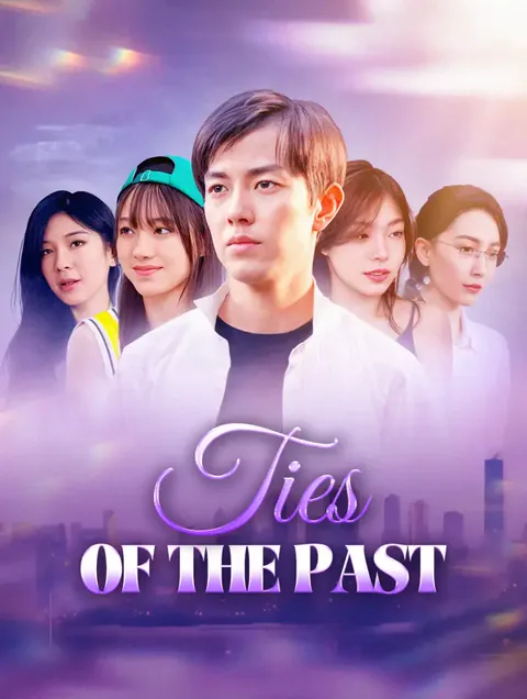 Ties of the Past poster