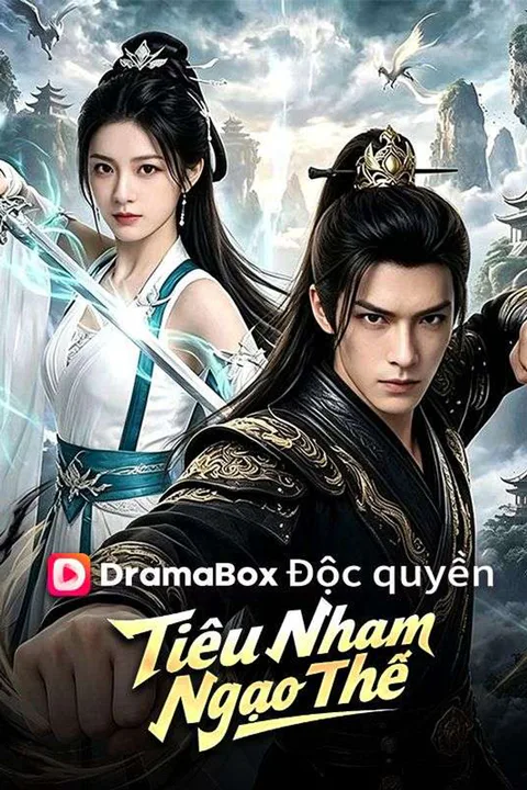 Poster Tiêu Nham Ngạo Thế