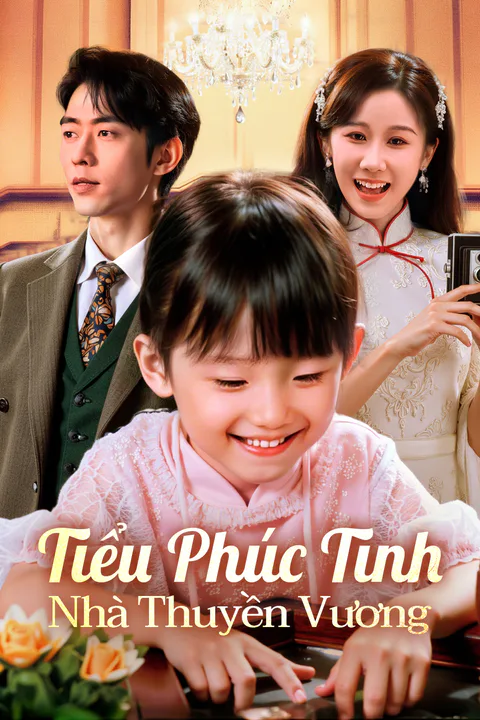 Poster Tiểu Phúc Tinh Nhà Thuyền Vương