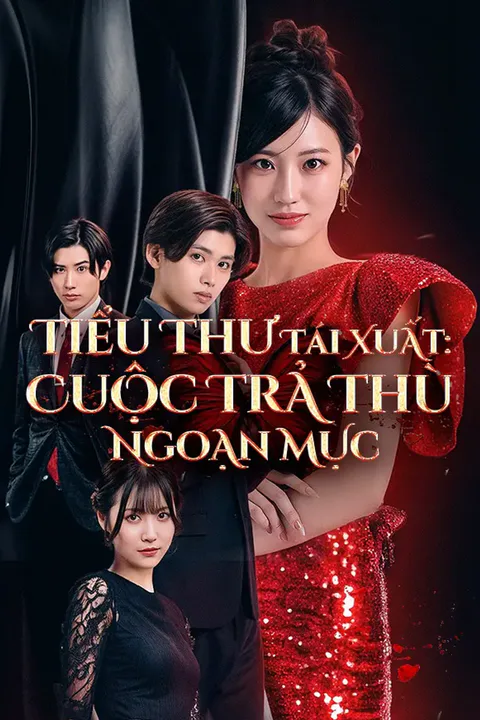 Poster Tiểu Thư Tái Xuất: Cuộc Trả Thù Ngoạn Mục