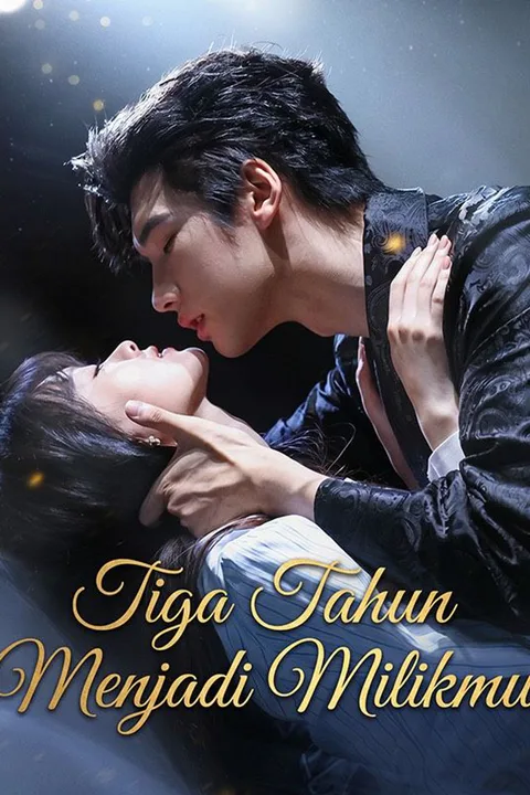 Poster Tiga Tahun Menjadi Milikmu