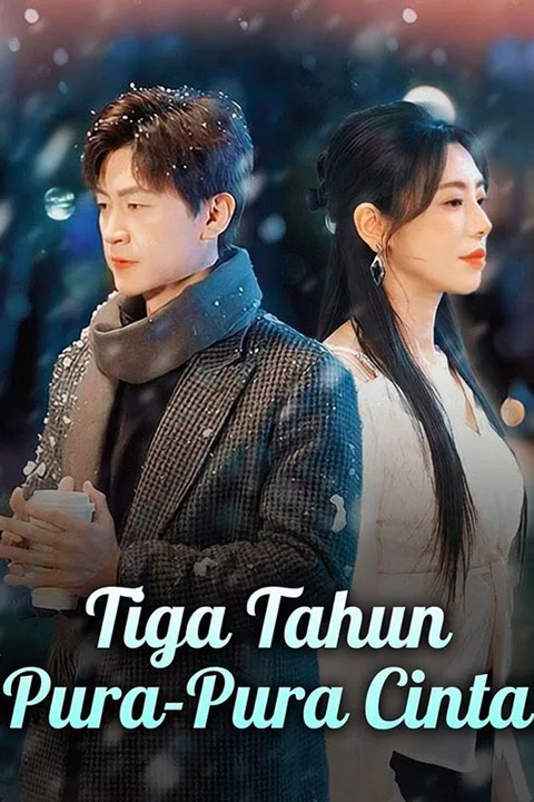 Poster Tiga Tahun Pura-Pura Cinta