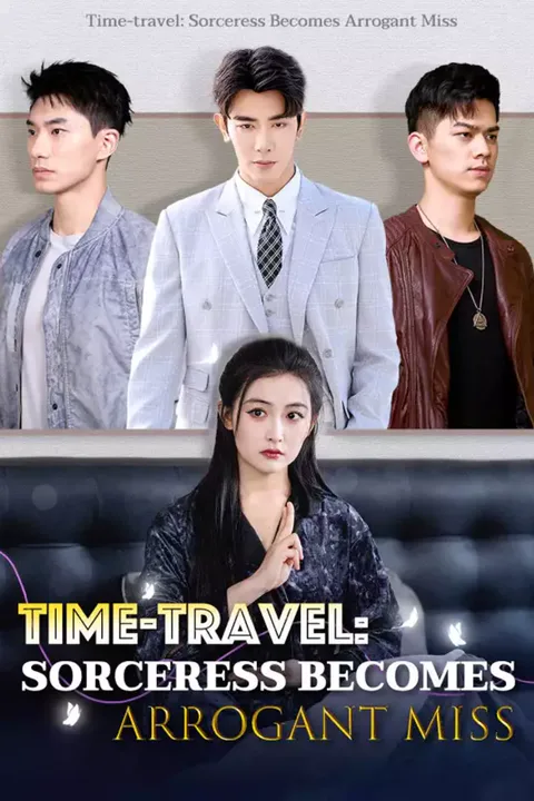 Póster de Time-travel: Sorceress Becomes Arrogant Miss
