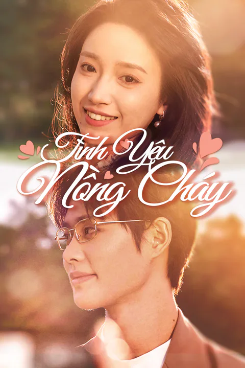 Poster Tình Yêu Nồng Cháy