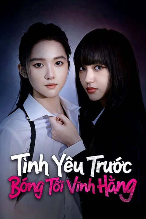 Poster Tình Yêu Trước Bóng Tối Vĩnh Hằng