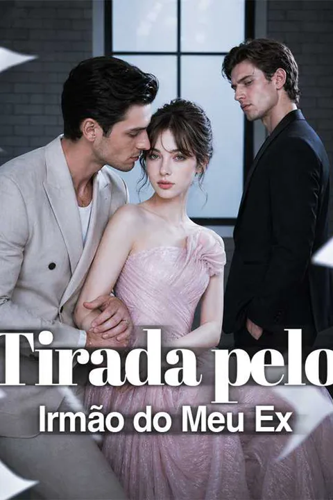 Pôster de Tirada pelo Irmão do Meu Ex