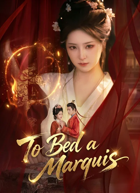 To Bed a Marquis poster