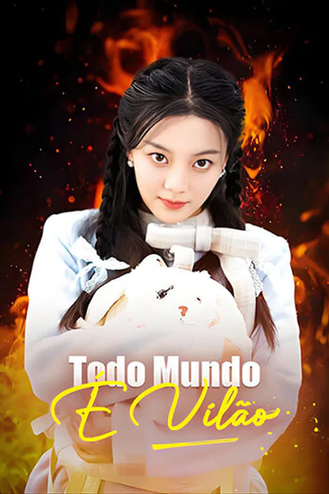 Pôster de Todo Mundo É Vilão